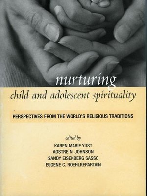 cover image of Nurturing Child and Adolescent Spirituality